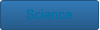 Science